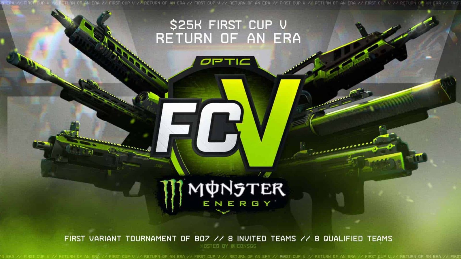 Image of FCV logo above the Monster Energy logo on a black and green background of Call of Duty weapons