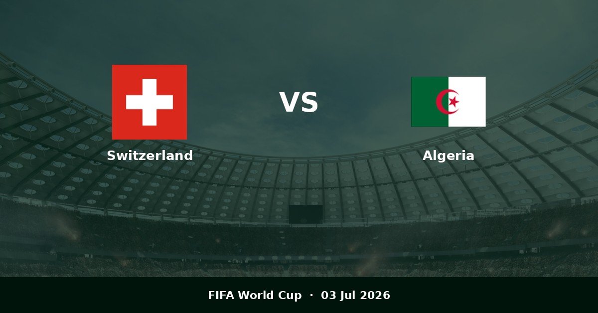 Switzerland vs Algeria Prediction | Lineup, Odds & Tips (2026)